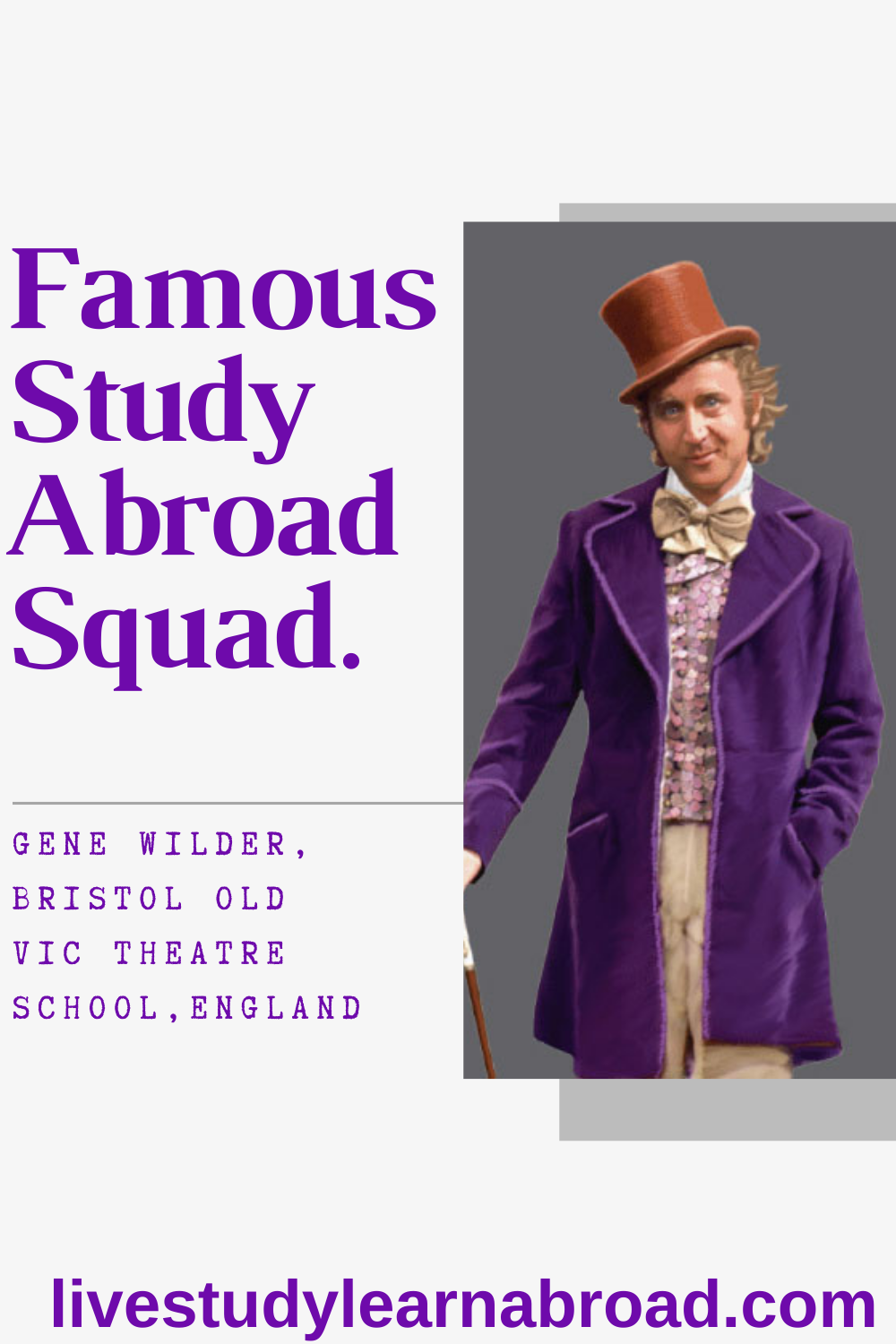 Gene Wilder Study Abroad